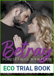 Betray (Forest Falls, #4)