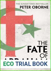 The Fate of Abraham: Why the West is Wrong about Islam