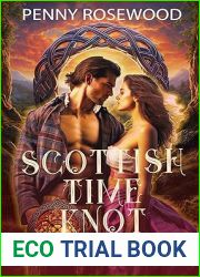 Scottish Time Knot: The Keeper: A Scottish time travel romance trilogy