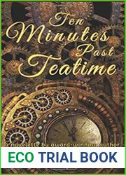 Ten Minutes Past Teatime