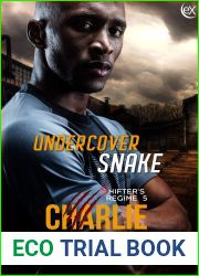Undercover Snake (Shifter|s Regime #5)