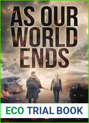 As Our World Ends (Cyber Apocalypse, #1)