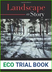 Landscape as Story: Directions for Creating Expressive Landscapes