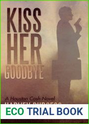 Kiss Her Goodbye