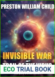 Invisible War: Trail of the Virus: The CDC Conspiracy (The Last Templars Book 14)