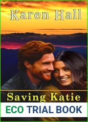 Saving Katie (Brotherhood Protectors World; Tennessee Task Force #2)