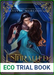 Enthralled (Prince of the Doomed City, #5)