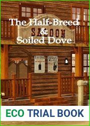 The Half-Breed and Soiled Dove