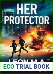 Her Protector: Romance Thriller Strangers To Lovers