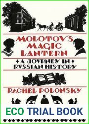 Molotov|s Magic Lantern: A Journey In Russian History
