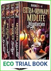 Extra-Ordinary Midlife Mysteries: A Paranormal Women|s Cozy Mystery Series