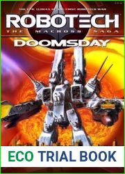 Robotech: The Macross Saga: Doomsday (Vol 4-6)