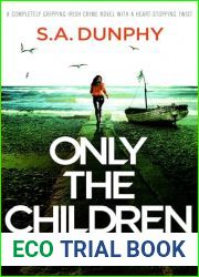 Only the Children (DI Tessa Burns #2)