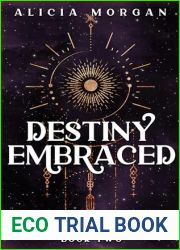 Destiny Embraced (Immortal Destiny Book 2)