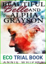 Beautiful Belle and Alpha Grayson