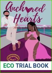 Anchored Hearts (Unforgettable Book 2)