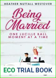 Being Married:: One Lucille Ball Moment at a Time