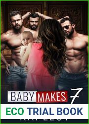 Baby Makes 7: A Military Reverse Harem Romance (Her Glow Up Harem Series Book 3)