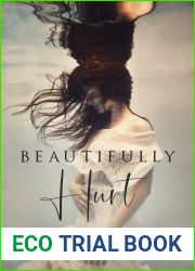 Beautifully Hurt (Beautifully Broken #2)