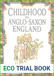 Childhood in Anglo-Saxon England