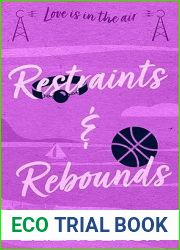 Restraints and Rebounds