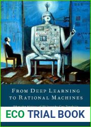 From Deep Learning to Rational Machines: What the History of Philosophy Can Teach Us about the Future of Artificial Intelligence