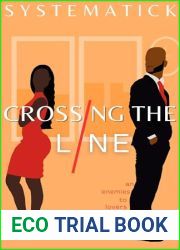 Crossing The Line: An Enemies to Lovers Novelette