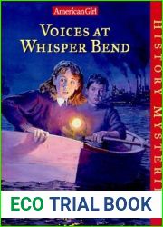 Voices at Whisper Bend (American Girl History Mysteries, #4)