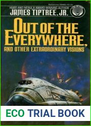 Out of the Everywhere, and Other Extraordinary Visions