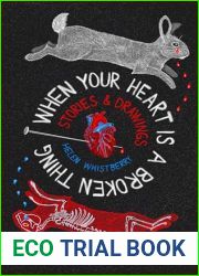 When Your Heart is a Broken Thing