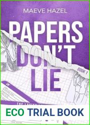 Papers Don|t Lie (Lavish Love, #1)