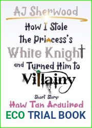 How Tan Acquired an Apprentice (How I Stole the Princess|s White Knight and Turned him to Villainy)