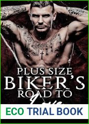 Plus Size Biker|s Road to Love (Pinecrest Peak MC Chronicles Book 2)