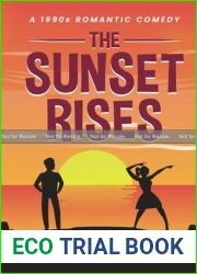 The Sunset Rises: A 1990s Romantic Comedy