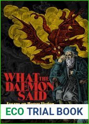 What the Daemon Said: Essays on Horror Fiction, Film, and Philosophy