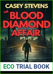 The Blood Diamond Affair: Police Procedural Mystery