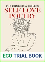 Self Love Poetry: For Thinkers and Feelers
