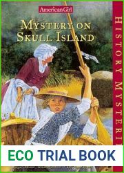 Mystery on Skull Island (American Girl History Mysteries, #15)