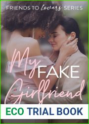 My Fake Girlfriend (Friends to Lovers, #5)