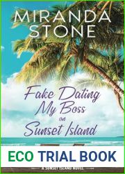 Fake Dating My Boss on Sunset Island: A Friends to Lovers Small Town Romance
