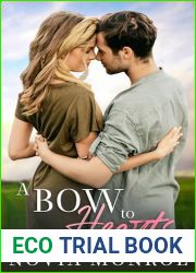 A Bow To Hearts: A Small Town Enemies to Lovers Romance