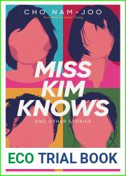 Miss Kim Knows and Other Stories