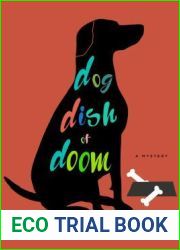 Dog Dish of Doom (An Agent to the Paws Mystery #1)
