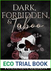 Dark, Forbidden, and Taboo