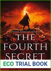 The Fourth Secret (Divine Apostasy, #4)