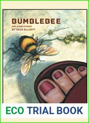 Bumblebee: And Other Stories