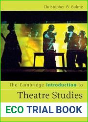 The Cambridge Introduction to Theatre Studies (Cambridge Introductions to Literature)