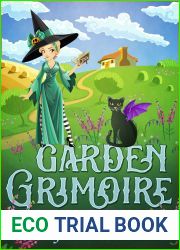 Garden Grimoire (A Witch for All Seasons, #1)