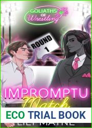 Impromptu Match (Goliaths of Wrestling, #1)
