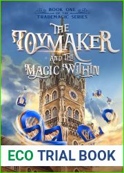 The Toymaker and the Magic Within (The TradeMagic Series, #1)